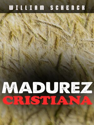 cover image of Madurez cristiana